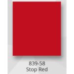 839-58 Stop Red $0.00